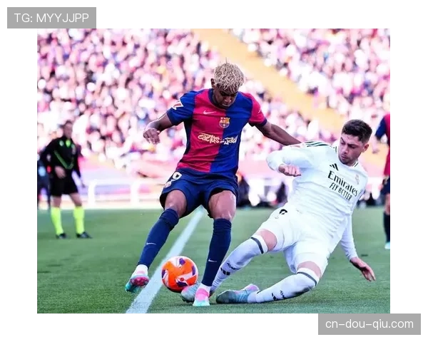 国家德比上半场:巴萨控球率62%,皇马反击三次射正 国家德比上半场:巴萨控球率62%,皇马反击三次射正